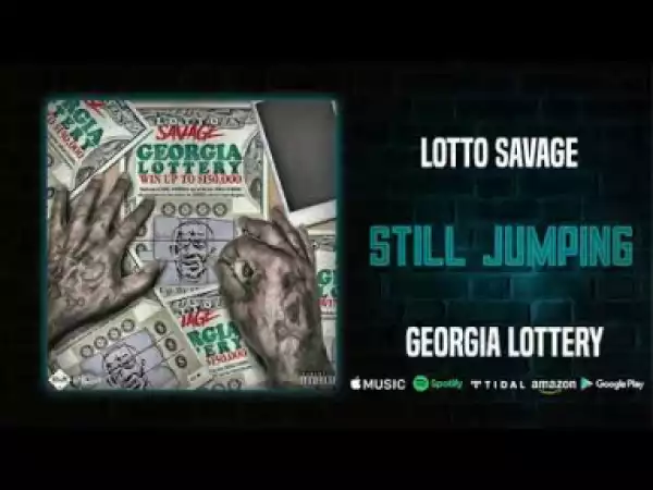 Lotto Savage - Still Jumping